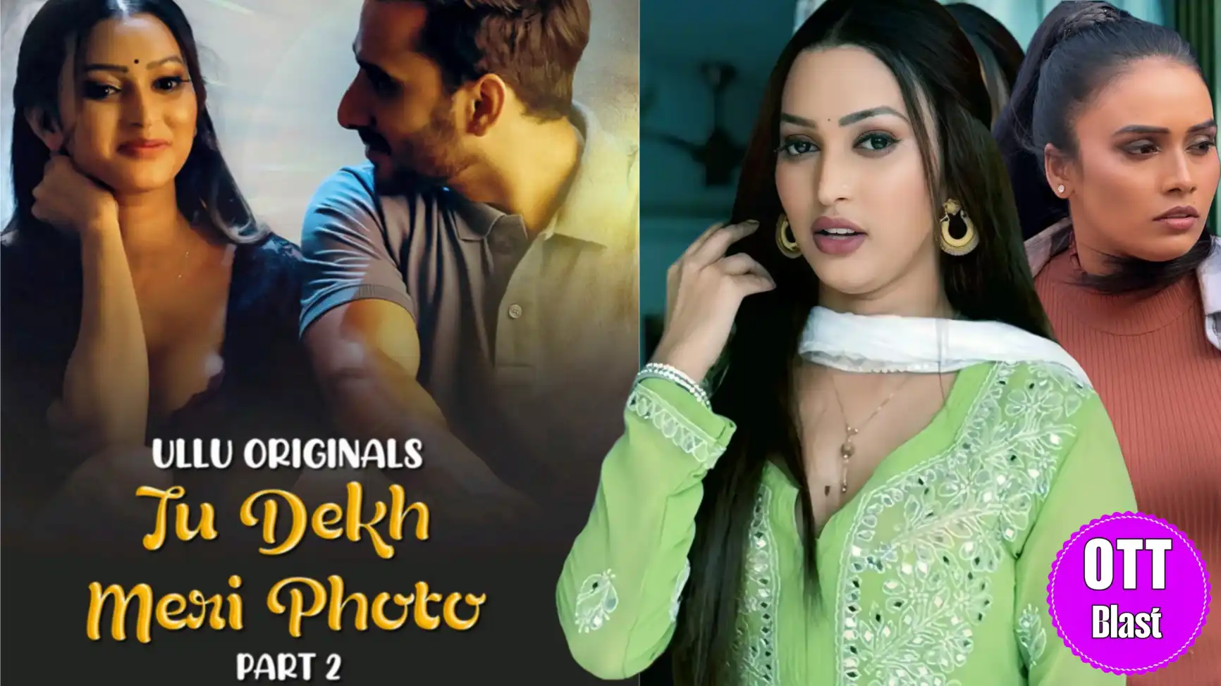 Tu Dekh Meri photo Ullu web series