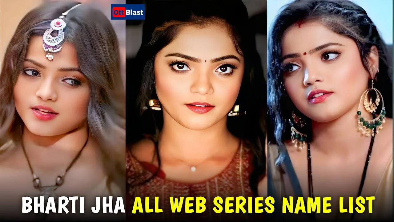 Bharti Jha Hot and Bold: Top 5 Web Series to Watch in 2025