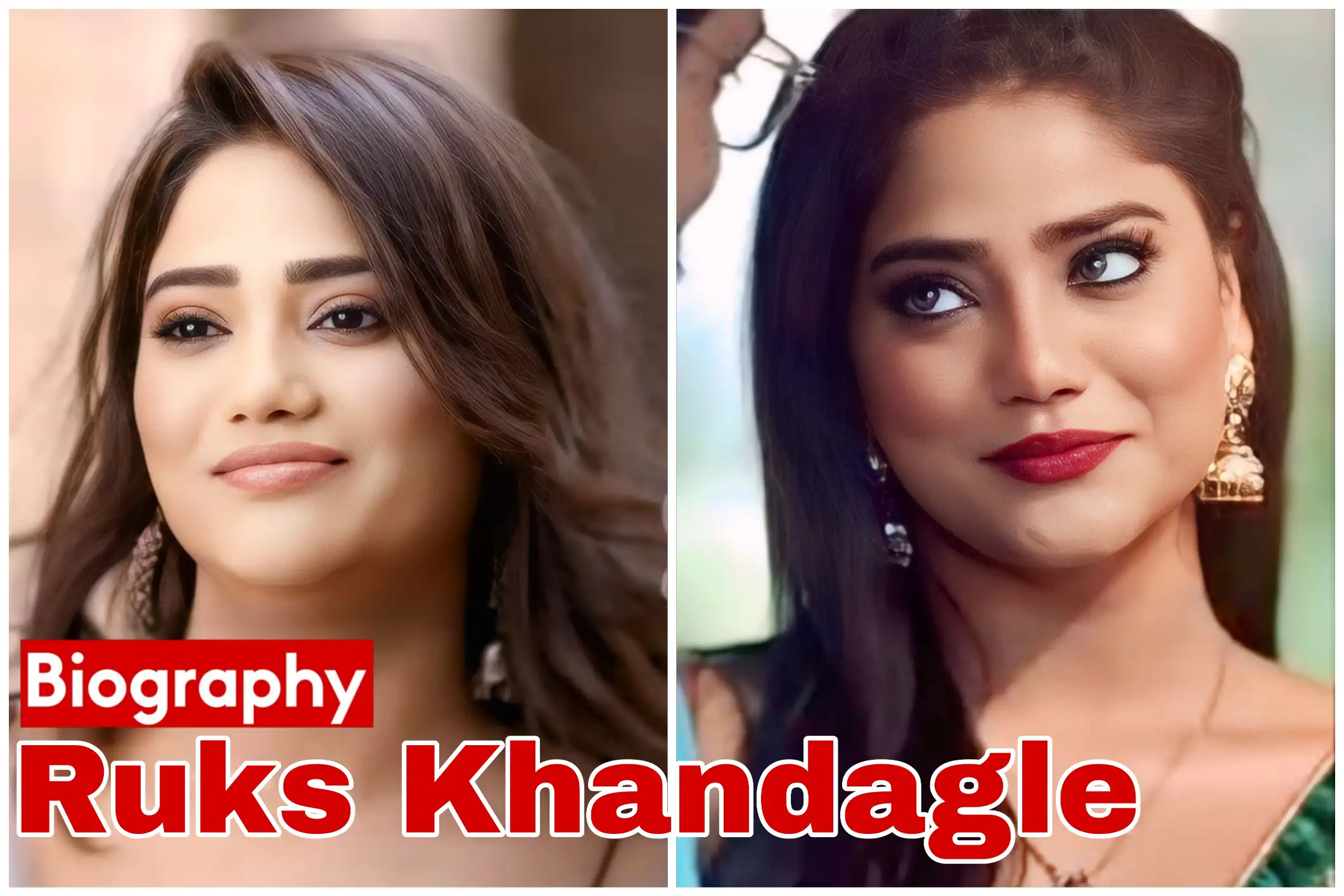 Ruks Khandagale Biography (2025) – Age, Height, Web Series List & More